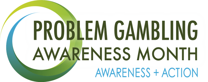 Problem Gambling Awareness Month